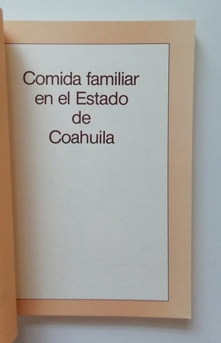 Comida Familiar En El Estado De Coahuila (Usado)