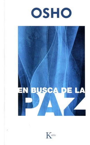 En Busca De La Paz