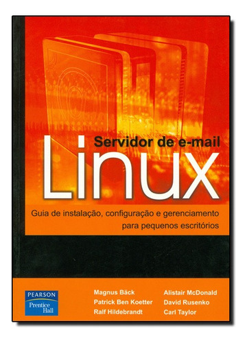 Servidor De E-mail Linux, De Ralf / Mcdonald Hildebrandt. Editora Pearson Em Português