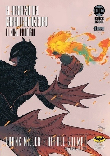 Batman: El Regreso Del Caballero Oscuro: El Niño Prodigio (t