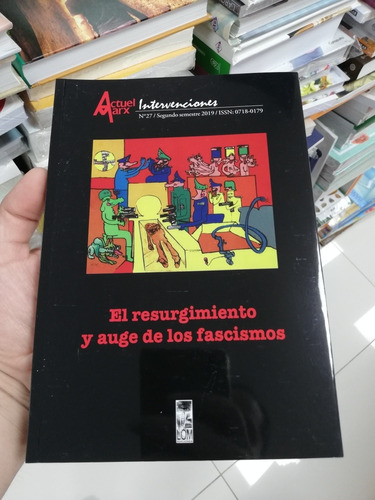 Libro El Resurgimiento Y Auge De Los Fascismos 