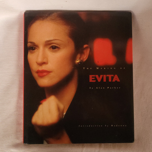 The Making Of Evita Alan Parker Collins Publishers Tapa Dura