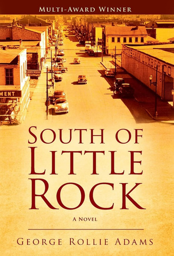 Libro South Of Little Rock -inglés