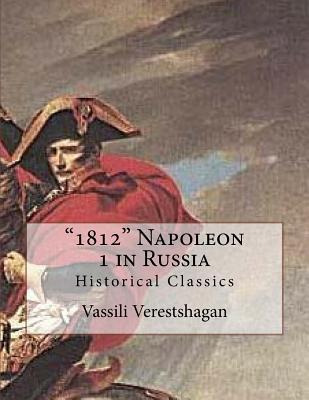 Libro  1812  Napoleon 1 In Russia : Historical Classics -...