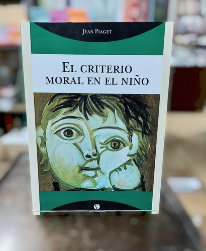 Imagen 1 de 3 de El Criterio Moral Del Niño - Jean Piaget - Psycho Educationa