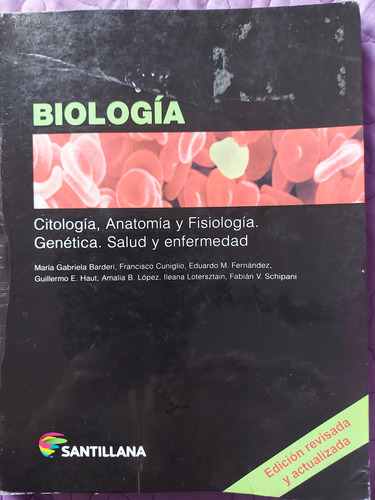 Biología. Citologia, Anatomía Y Fisiologia. Genética. Salud 