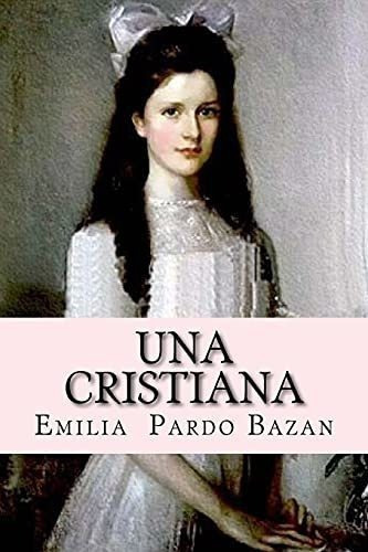 Una Cristiana (spanish Edition)&-.