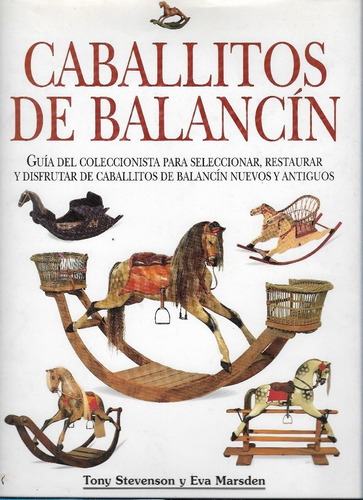 Libro Caballitos De Balancín Mecedores Coleccionistas