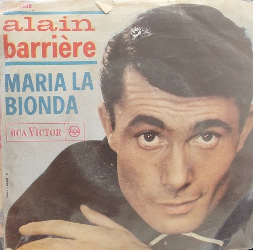 Vinilo Single De Alain Barriere María La Bionda (az7