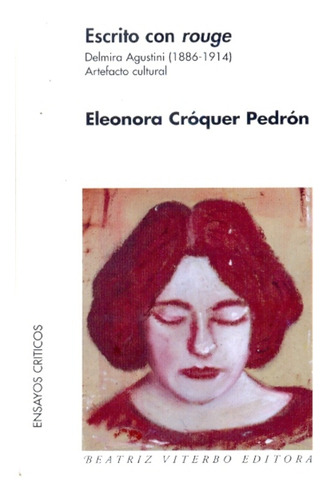 Escrito Con Rouge                    - Pedrón, Eleonora Cróq