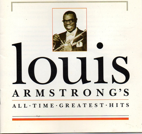 Cd Louis Armstrongs (all Time Greatest Hits) 