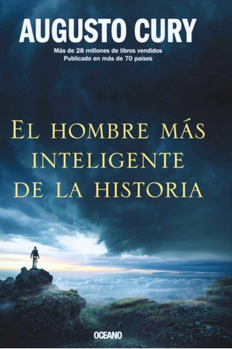 Hombre Mas Inteligente De La Historia, El - Augusto Cury