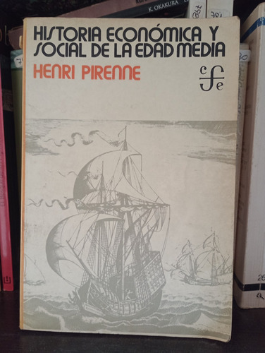 Historia Económica Y Social De La Edad Media - Henri Pirenne