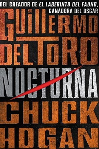 Nocturna, De Guillermo Del Toro. Editorial Harper Collins Español, Tapa Blanda En Español