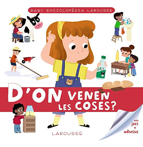 Libro Baby Enciclopèdia D'on Venen Les Coses? De Larousse Ed