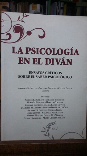 La Psicología En El Diván. Ensayos Críticos Sobre El Saber