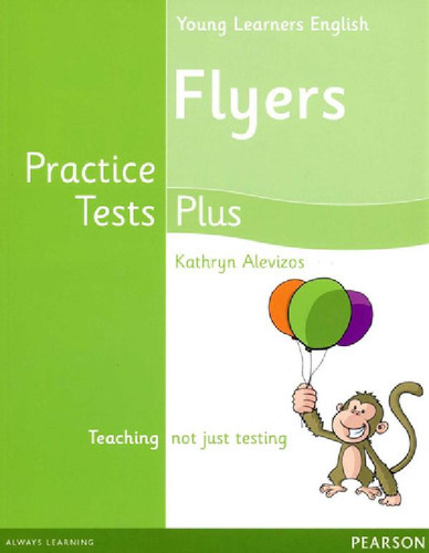 Libro - Young Learners English Flyers Practice Test Plus - 