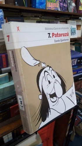 Dante Quinterno - Patoruzu Biblioteca Clarin De La Historiet