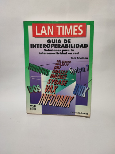 Guía De Interoperabilidad Lan Times Tom Sheldon 