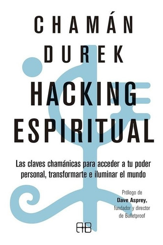 Hacking Espiritual-durek-