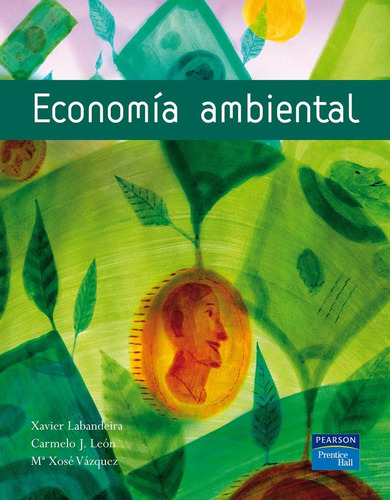 Libro Economã­a Ambiental - Labandeira, Xavier