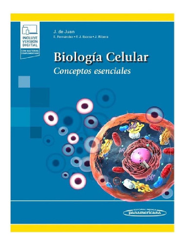 Libro - Biología Celular Conceptos Esenciales Joaquín De Ju
