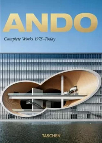 Libro Ando. Complete Works 1975 - Today