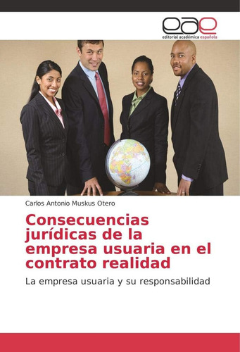 Libro: Consecuencias Jurídicas Empresa Usuaria C
