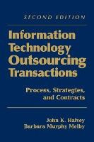 Libro Information Technology Outsourcing Transactions : P...