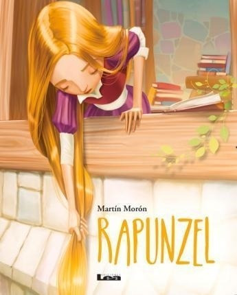 Rapunzel Mis Cuentos Jacob Grimm Lea Ediciones Jakob Ludwig