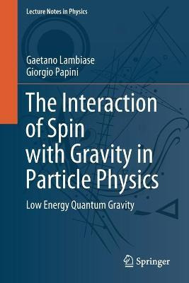 Libro The Interaction Of Spin With Gravity In Particle Ph...