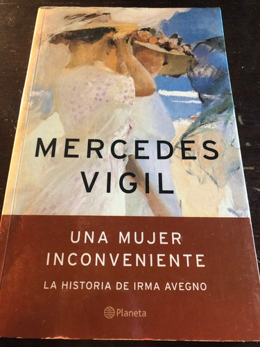 Una Mujer Inconveniente / Mercedes Vigil  Cls3