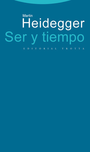 Ser Y Tiempo, De Heidegger, Martin. Editorial Trotta, S.a., Tapa Dura En Español