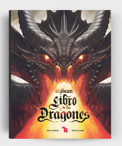 El Gran Libro De Los Dragones - Valeria Davila