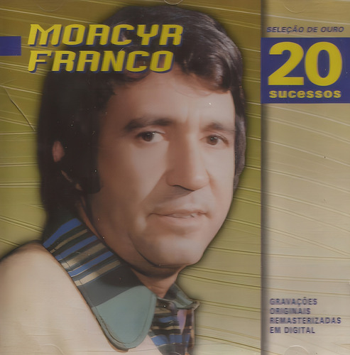 Cd Moacyr Franco - Seleção De Ouro 20 Sucessos Versão Do Álbum Edição Limitada