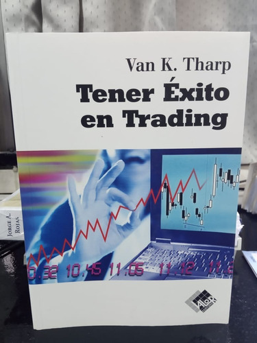 Tener Exito En El Trading
