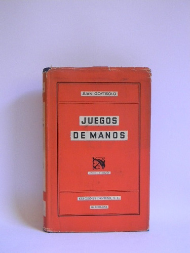 Juego De Manos Juan Goytisolo 1era Ed. 1954