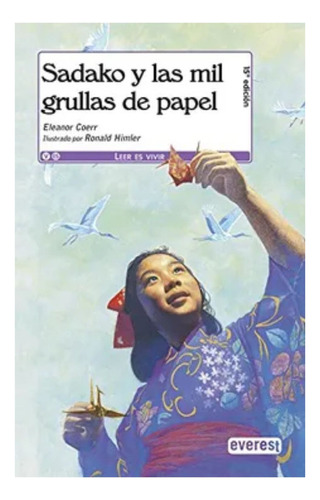 Sadako Y Las Mil Grullas De Papel