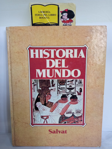 Enciclopedia Historia Del Mundo - Salvat - Tomo 1 - Historia