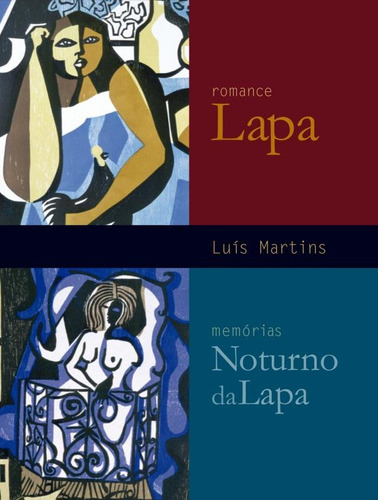 Kit Lapa/Noturno da Lapa, de Martins, Luis. Editora José Olympio Ltda., capa mole em português, 2004