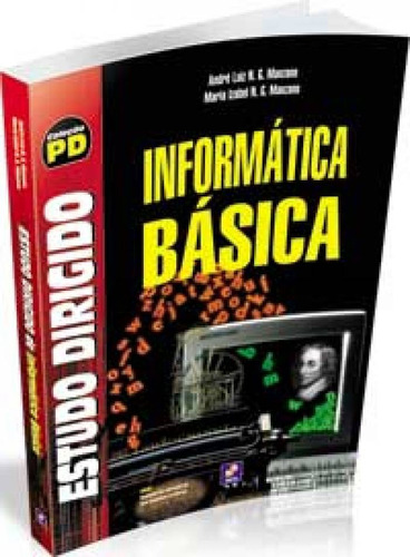 Estudo dirigido: Informática básica, de Manzano, André Luíz Navarro Garcia. Editora Saraiva Educação S. A., capa mole em português, 2009