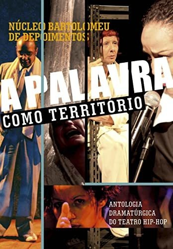 Libro A Palavra Como Território Antologia Dramatúrgica Do Te