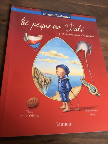 Libro El Pequeño Dalí - Clásicos Ilustrados - Lumen