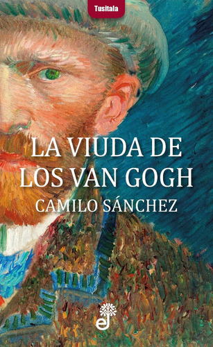 Viuda De Los Van Gogh,la - Sanchez,camilo