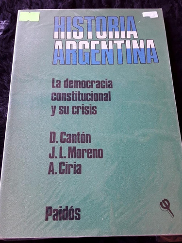 Historia Argentina ][ D. Cantón | Paidos