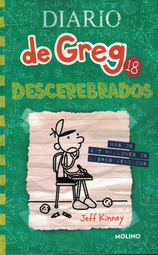 Diario De Greg 18, Descerebrados - Jeff Kinney
