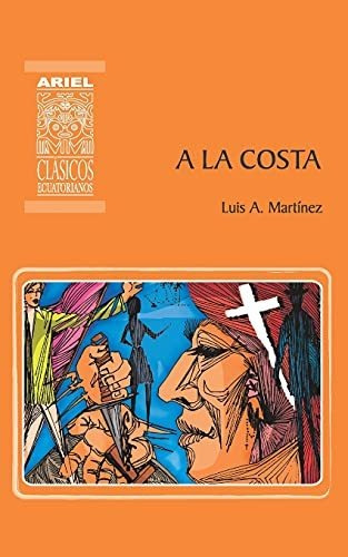 A La Costa (ariel Clasicos Ecuatorianos)