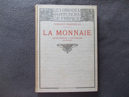  La Monnaie,  Atellier- Le Musee 107 Grabados 1907 (r8)