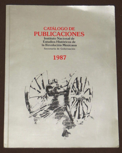 Catalogo De Publicaciones Mexico 1987