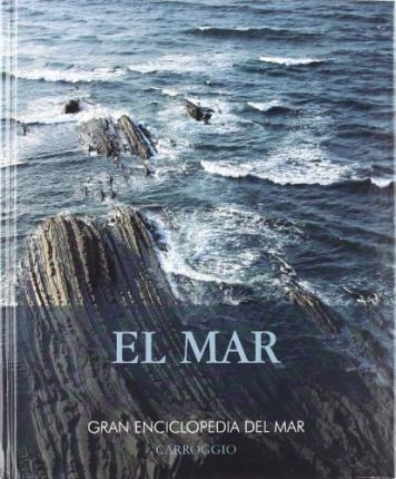 Libro: Mar, El - Gran Enciclopedia Del Mar - - Aa.vv.
